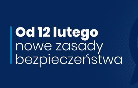 Nowe zasady, ale nadal w reżimie sanitarnym. Zmiany od 12 lutego