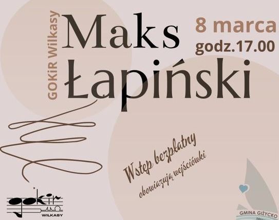 Koncert z okazji Dnia Kobiet w GOKiR Wilkasy (zapowiedź)