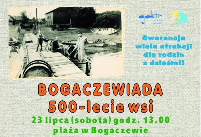Piknik rodzinny „Bogaczewiada” – 500-lecie wsi (zapowiedź)
