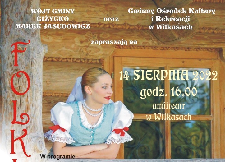 „Folklor Festiwal” w Wilkasach (zapowiedź)