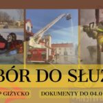 Giżycka PSP prowadzi nabór do służby