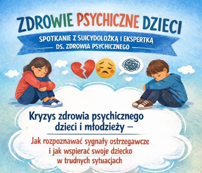 Kryzys zdrowia psychicznego dzieci i młodzieży. Ważne spotkanie dla rodziców w Giżycku