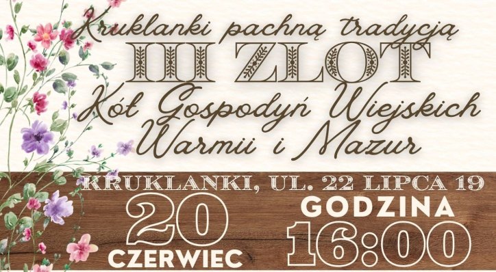 III Zlot Kół Gospodyń Wiejskich Warmii i Mazur w Kruklankach już 20 czerwca