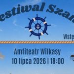 Festiwal Szant w Wilkasach. Gwiazdą wieczoru będzie EKT Gdynia